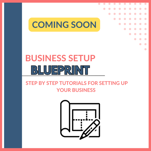 Business Setup Blueprint